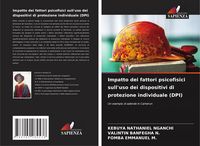 Produktbild: Impatto dei fattori psicofisici sull'uso dei dispositivi di protezione individuale (DPI)