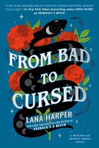 From Bad to Cursed von Lana Harper