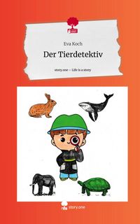 Produktbild: Der Tierdetektiv. Life is a Story - story.one