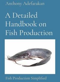 Produktbild: A Detailed Handbook on Fish Production