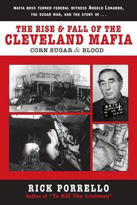 Produktbild: The Rise and Fall of the Cleveland Mafia