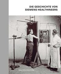 Produktbild: Die Geschichte von Siemens Healthineers