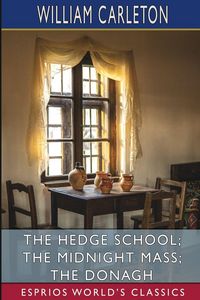 Produktbild: The Hedge School; The Midnight Mass; The Donagh (Esprios Classics)