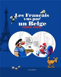 Produktbild: Les Fran&ccedil;ais vus par un Belge