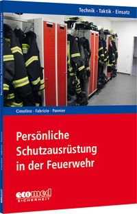 Produktbild: Pers&ouml;nliche Schutzausr&uuml;stung in der Feuerwehr