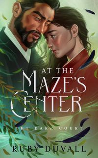 Produktbild: At the Maze's Center (The Dark Court, #3)