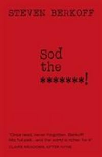 Produktbild: Berkoff, S: Sod the Bitches!