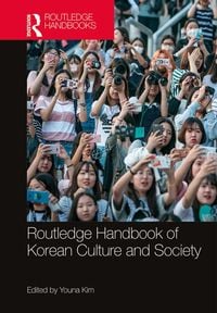 Produktbild: Routledge Handbook of Korean Culture and Society