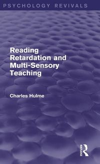 Produktbild: Reading Retardation and Multi-Sensory Teaching (Psychology Revivals)