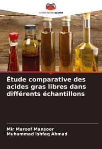 Produktbild: &Eacute;tude comparative des acides gras libres dans diff&eacute;rents &eacute;chantillons
