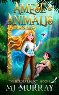 Produktbild: Amese of Animalis (The Borosa Legacy, #1)