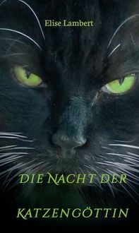 Produktbild: Die Nacht der Katzeng&ouml;ttin