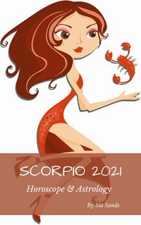 Produktbild: Scorpio 2021 Horoscope & Astrology (Horoscopes 2021, #8)