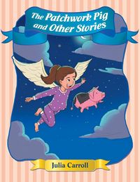 Produktbild: The Patchwork Pig and Other Stories