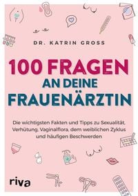Produktbild: 100 Fragen an deine Frauen&auml;rztin
