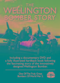 Produktbild: Bowman, M: The Wellington Bomber Story