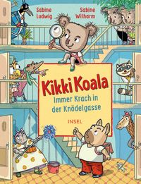 Produktbild: Kikki Koala. Immer Krach in der Kn&ouml;delgasse