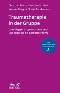 Produktbild: Traumatherapie in der Gruppe (Leben Lernen, Bd. 255)