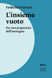 Produktbild: L' insieme vuoto. Per una pragmatica dell'immagine