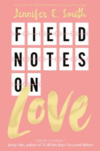 Produktbild: Smith, J: Field Notes on Love
