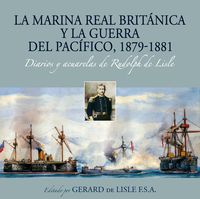 Produktbild: La Marina Real brit&aacute;nica y la Guerra del Pac&iacute;fico, 1879-1881