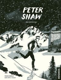 Produktbild: Peter Shaw - Eine Interpretation