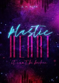 Produktbild: Plastic Heart: it can't be broken