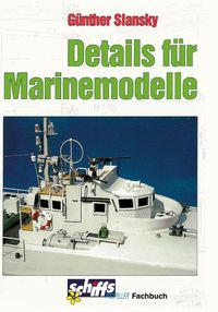 Produktbild: Details f&uuml;r Marinemodelle