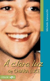 Produktbild: A clara luz de Chiara Luce