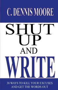 Produktbild: Shut Up and Write