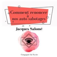 Produktbild: Comment renoncer à nos auto sabotages