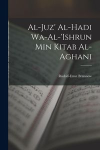 Produktbild: Al-Juz' al-hadi wa-al-'ishrun min Kitab al-aghani