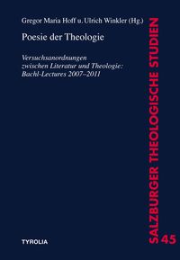 Bild vom Artikel Poesie der Theologie vom Autor Gregor Maria Hoff
