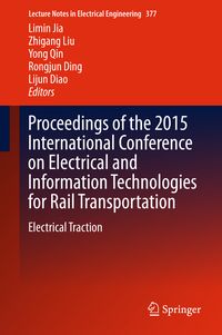 Produktbild: Proceedings of the 2015 International Conference on Electrical and Information Technologies for Rail Transportation