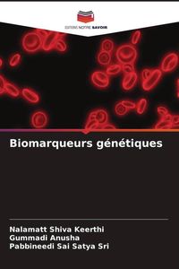 Produktbild: Biomarqueurs g&eacute;n&eacute;tiques