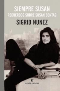 Produktbild: Siempre Susan : recuerdos sobre Susan Sontag
