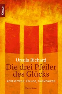 Produktbild: Die drei Pfeiler des Gl&uuml;cks