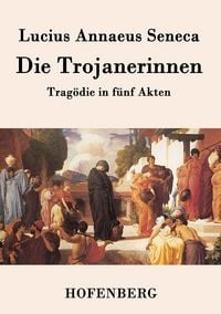 Produktbild: Die Trojanerinnen