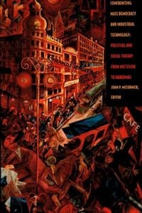 Produktbild: Confronting Mass Democracy and Industrial Technology