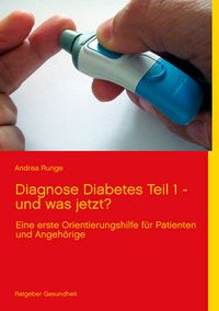 Produktbild: Diagnose Diabetes - Teil 1 - und was jetzt?