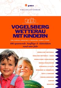 Bild vom Artikel Vogelsberg Wetterau mit Kindern vom Autor Eberhard Schmitt-Burk