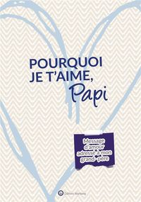 Produktbild: Pourquoi je t'aime, papi
