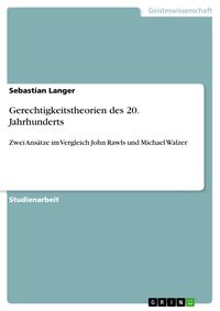 Produktbild: Gerechtigkeitstheorien des 20. Jahrhunderts