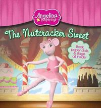 Produktbild: The Nutcracker Sweet [With Paperdolls]