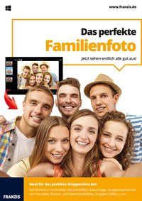 Produktbild: Das perfekte Familienfoto