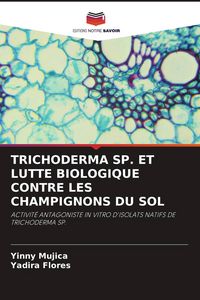 Produktbild: Trichoderma Sp. Et Lutte Biologique Contre Les Champignons Du Sol