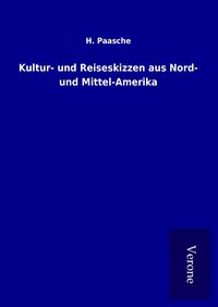 Produktbild: Kultur- und Reiseskizzen aus Nord- und Mittel-Amerika