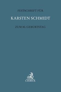 Produktbild: Festschrift f&uuml;r Karsten Schmidt zum 80. Geburtstag