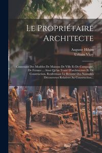 Produktbild: Le Propri&eacute;taire Architecte