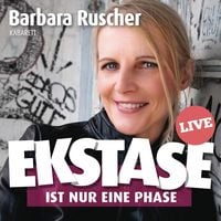 Produktbild: Ekstase ist nur eine Phase